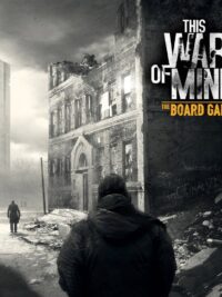 This War of Mine: The Board Game